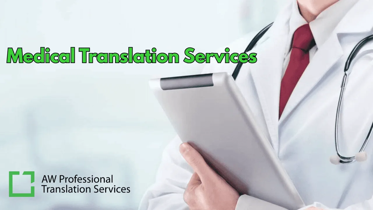 Medical Translation Services in Dubai: A Complete Guide by AW PTS
