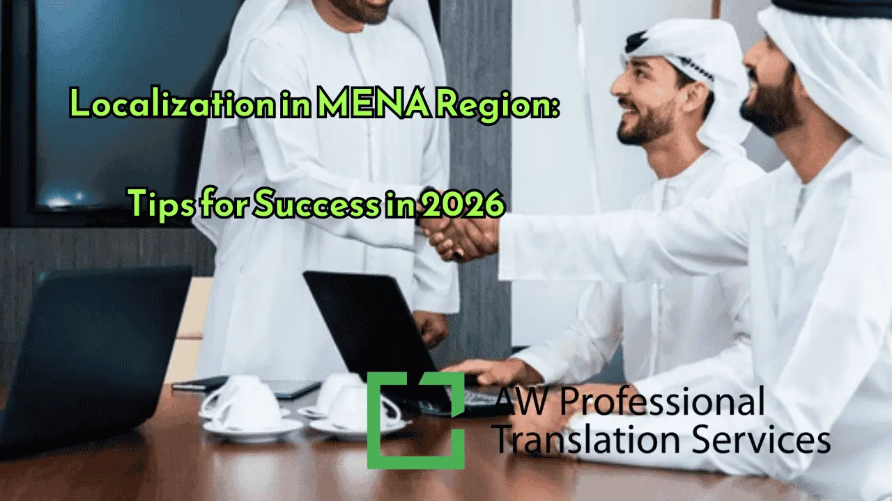 Localization in MENA Region: Tips for Success in 2026