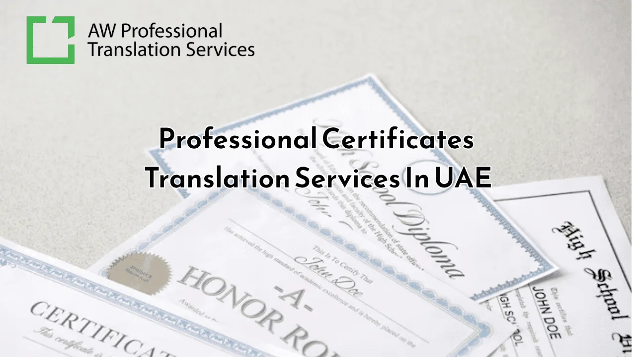 Professional Certificates Translation Services for Official Use | AW PTS