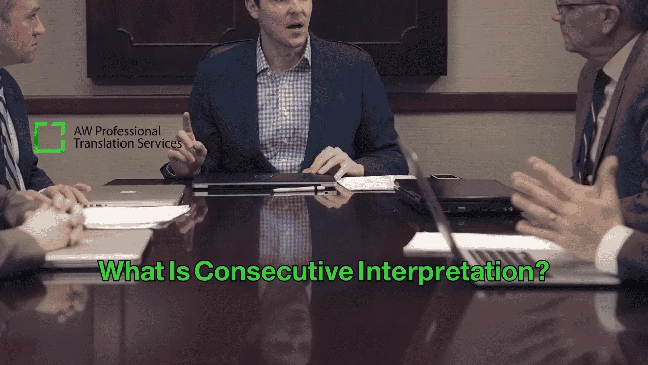 What Is Consecutive Interpretation? | guide AW PTS