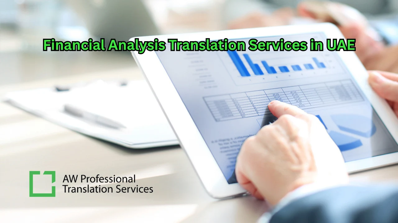 Financial Analysis Translation Services in UAE – AW PTS